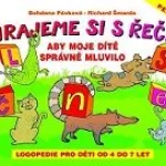 "ÚROVEŇ ŘEČOVÝCH DOVEDNOSTÍ JAKO SOUČÁST ŠKOLNÍ ZRALOSTI"